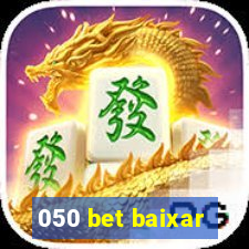 050 bet baixar